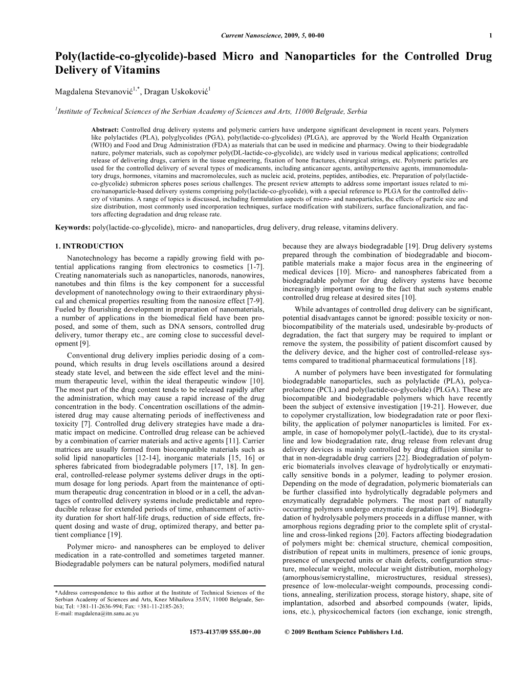 Poly(Lactide-Co-Glycolide)-Based Micro and Nanoparticles for the Controlled Drug Delivery of Vitamins