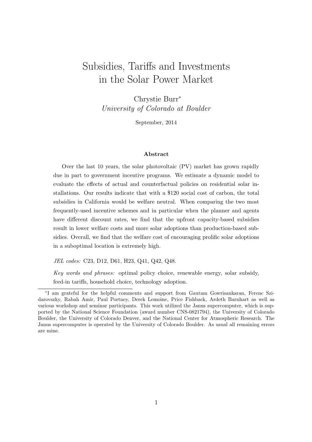 Subsidies, Tariffs and Investments in the Solar Power Market