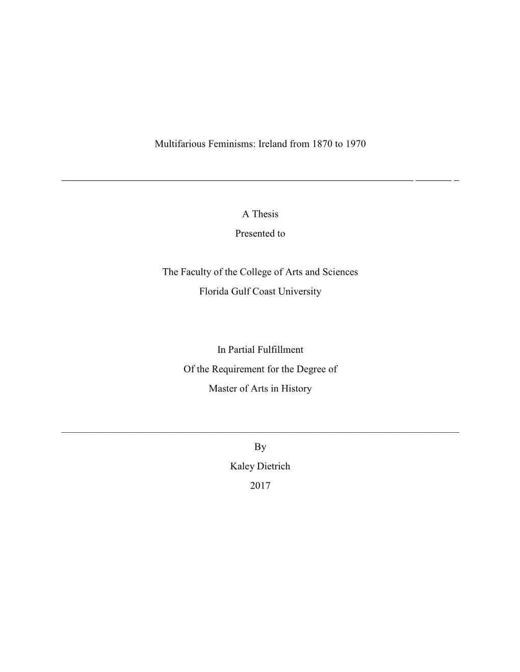 Multifarious Feminisms: Ireland from 1870 to 1970