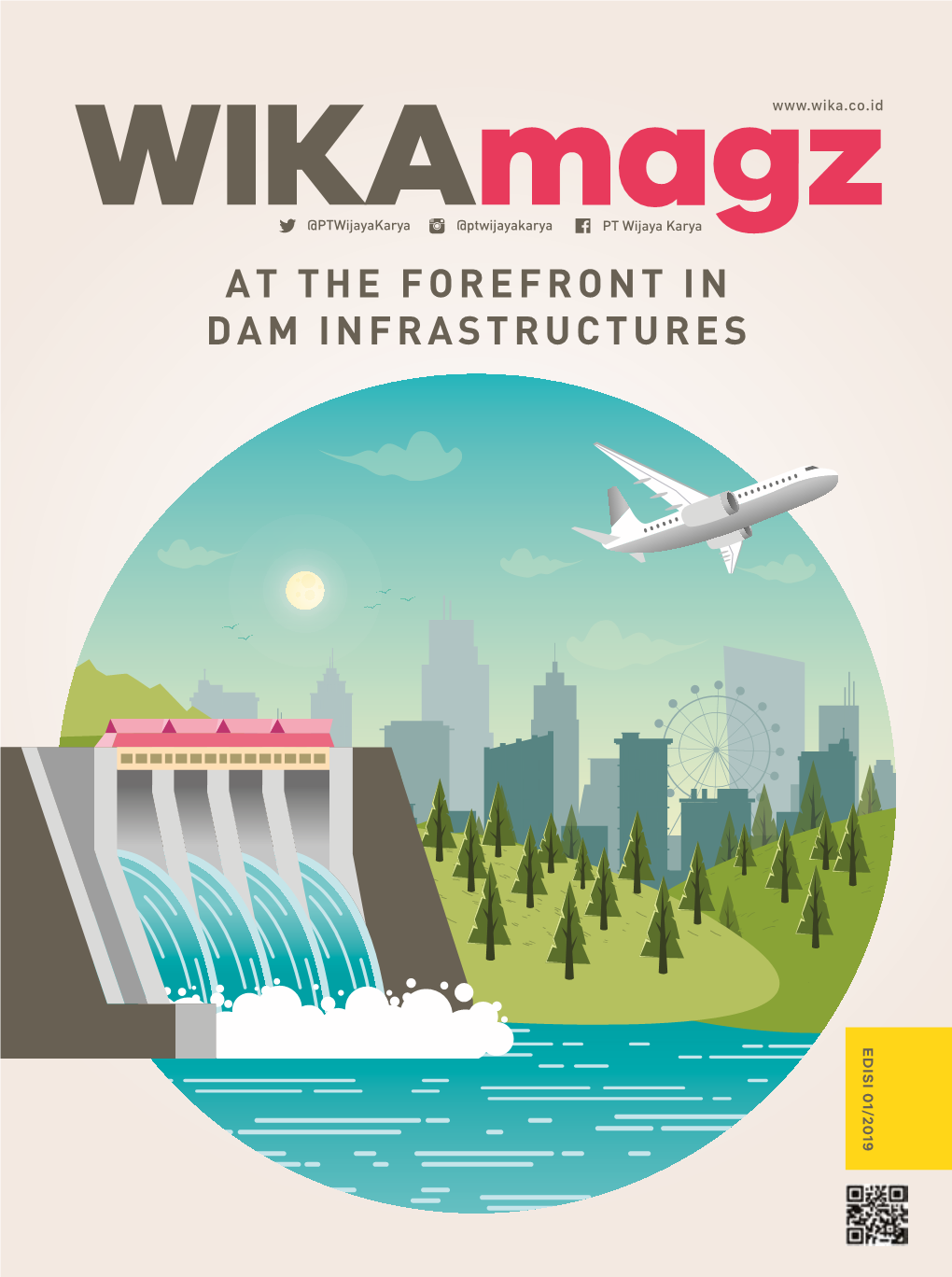 At the Forefront in Dam Infrastructures