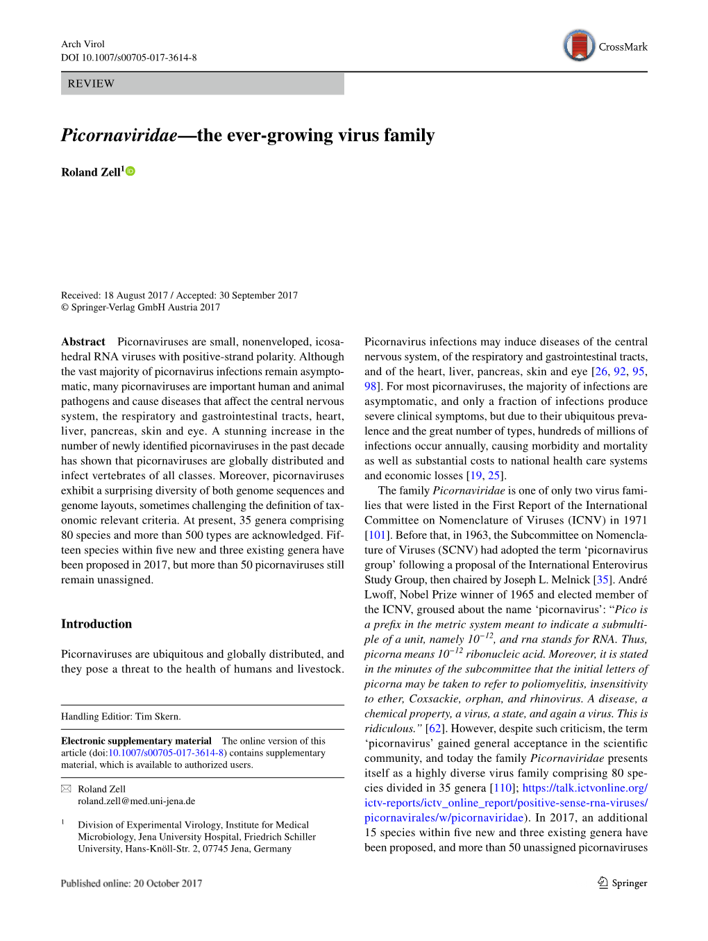 Picornaviridae—The Ever-Growing Virus Family