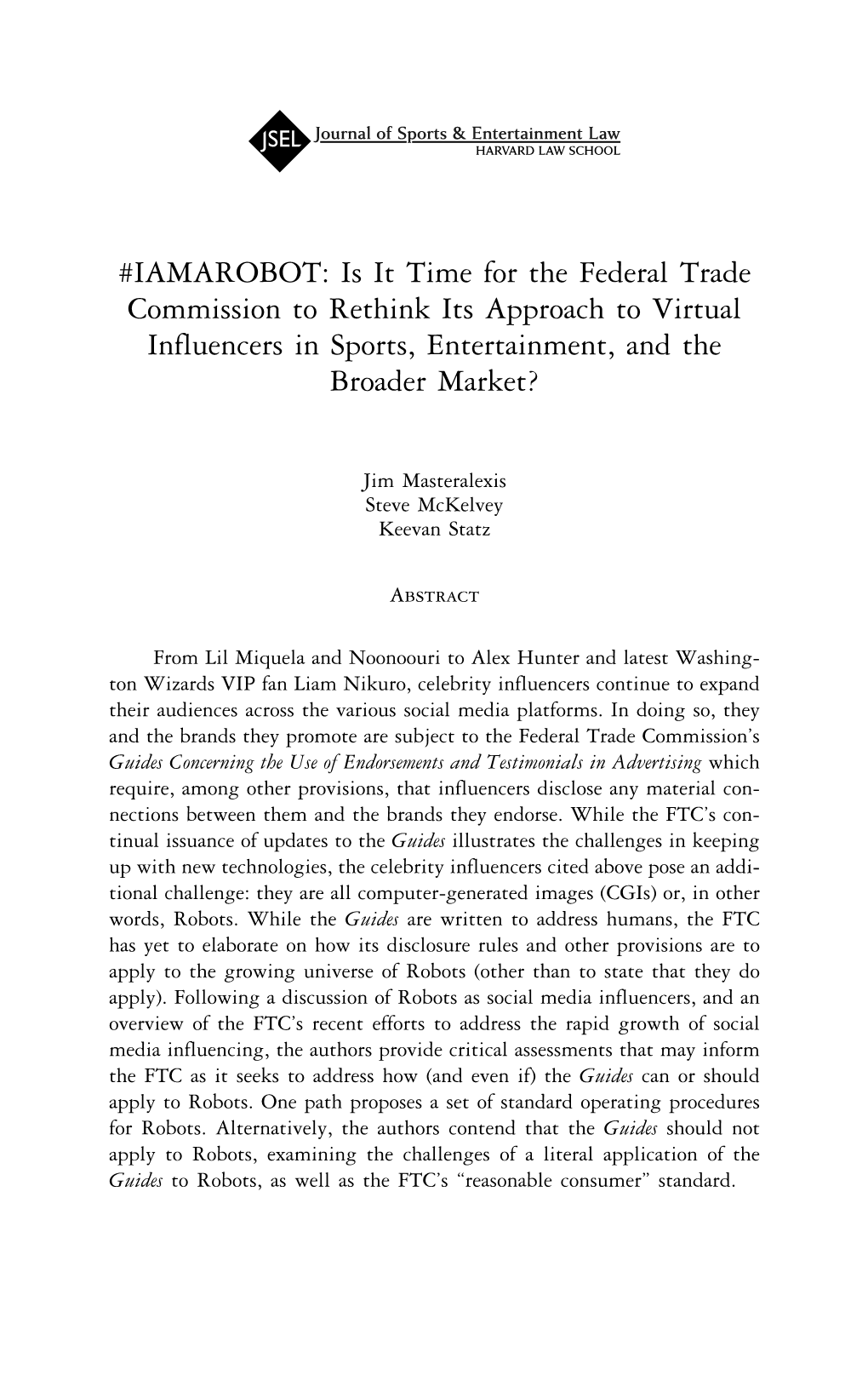 IAMAROBOT: Is It Time for the Federal Trade Commission to Rethink Its Approach to Virtual Influencers in Sports, Entertainment, and the Broader Market?