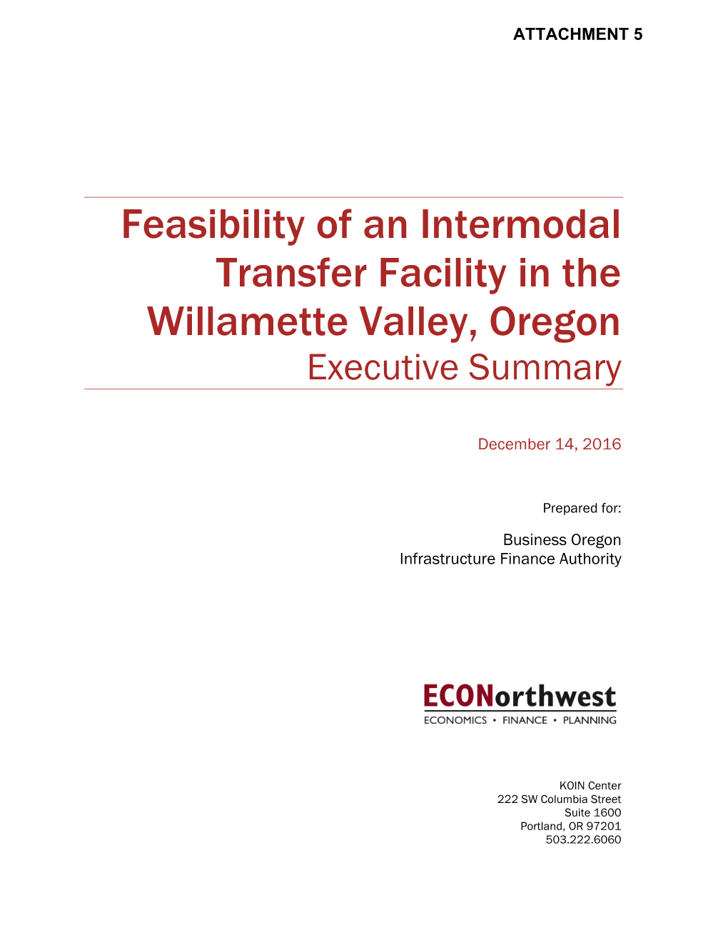 Feasibility of an Intermodal Transfer Facility in the Willamette Valley, Oregon Executive Summary
