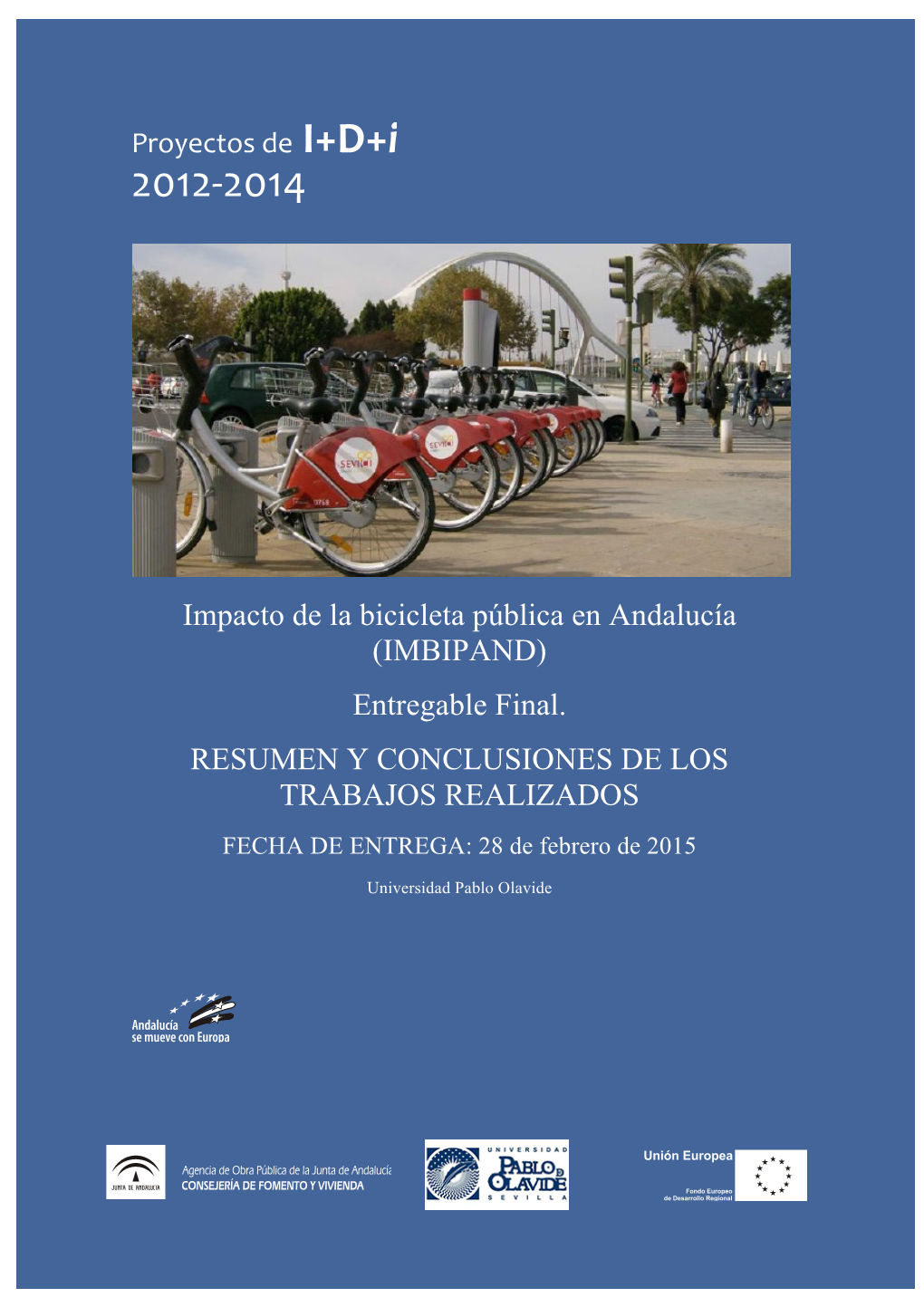 Impacto De La Bicicleta Pública En Andalucía (IMBIPAND) Entregable Final
