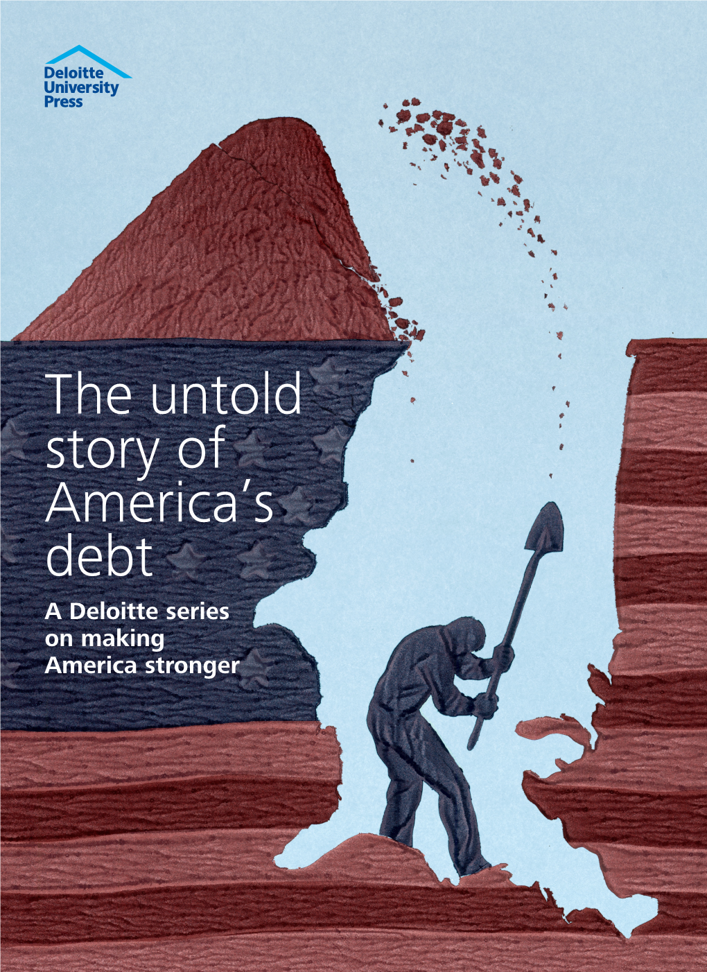 The Untold Story of America's Debt