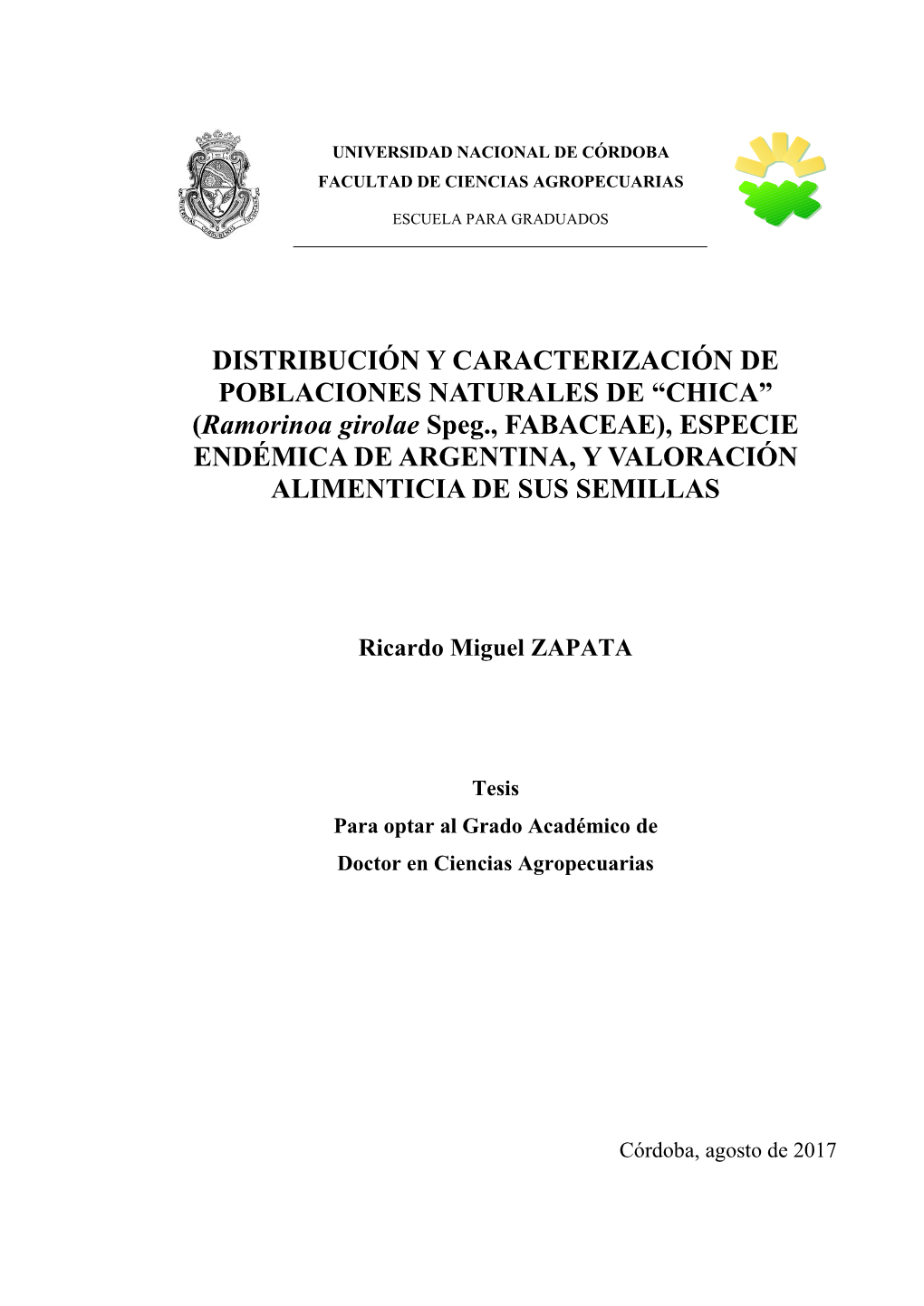 (Ramorinoa Girolae Speg., FABACEAE), ESPECIE ENDÉMICA DE ARGENTINA, Y VALORACIÓN ALIMENTICIA DE SUS SEMILLAS