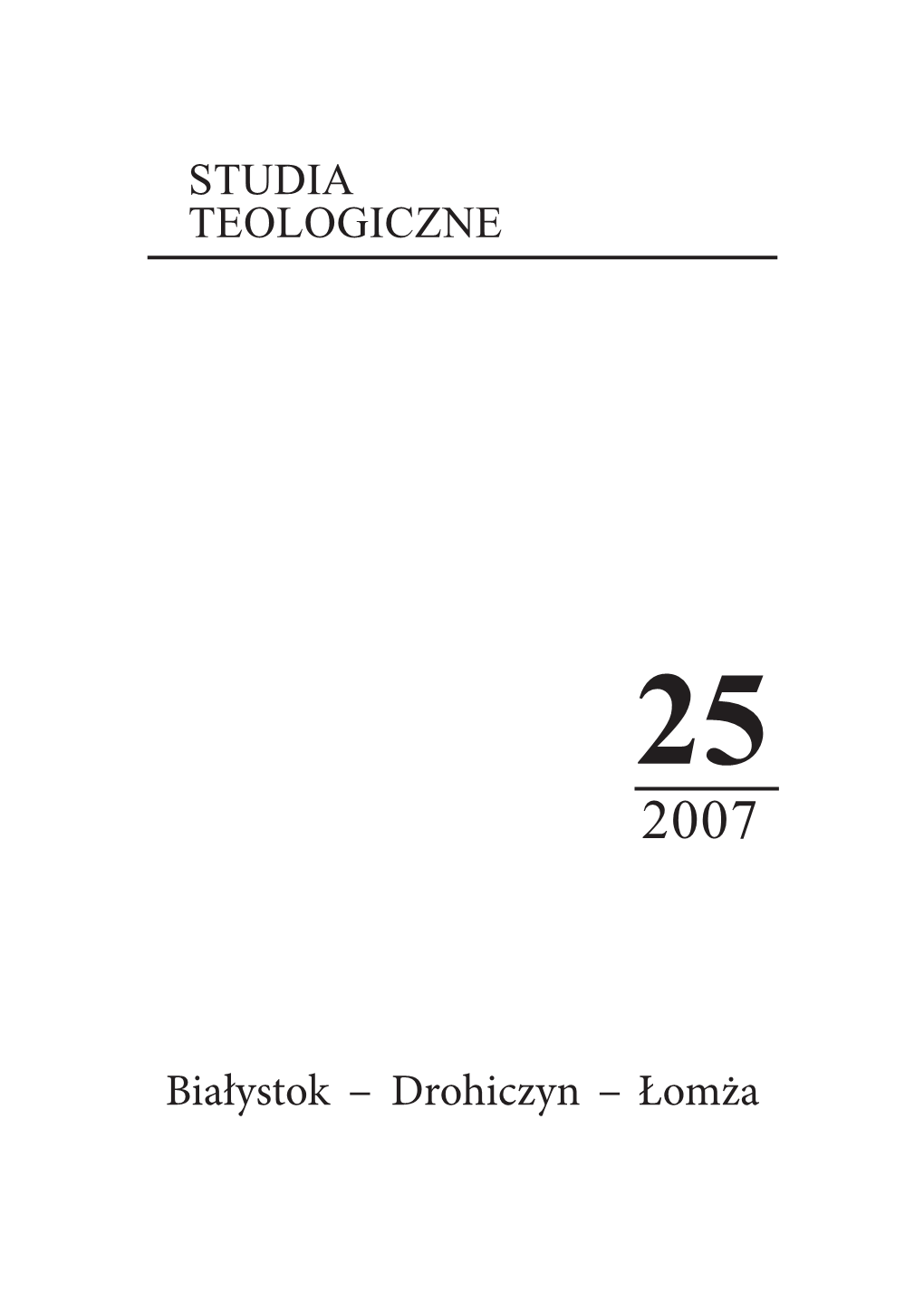 Białystok – Drohiczyn – Łomża STUDIA TEOLOGICZNE