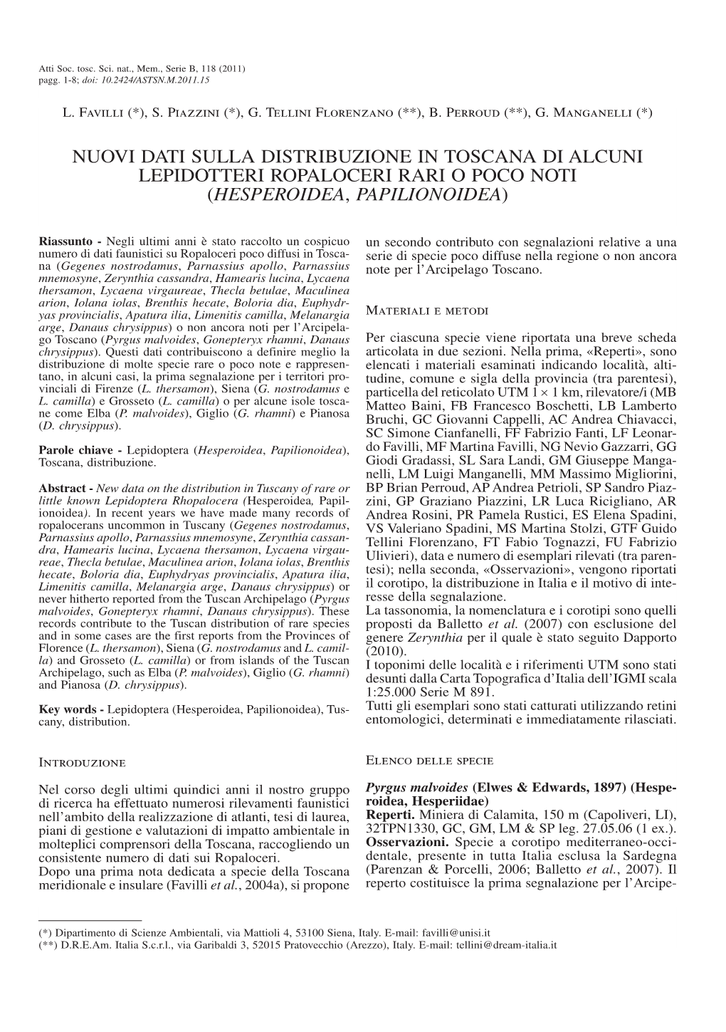 Nuovi Dati Sulla Distribuzione in Toscana Di Alcuni Lepidotteri Ropaloceri Rari O Poco Noti (Hesperoidea, Papilionoidea)