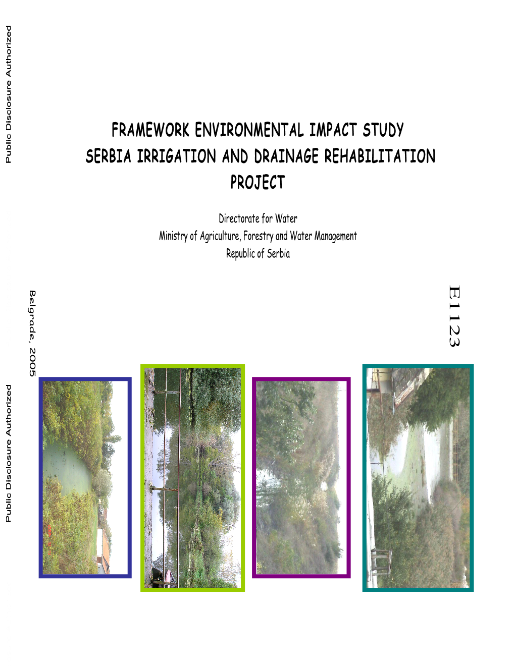 Framework Environmental Impact Study Serbia Irrigation and Drainage Rehabilitation Project