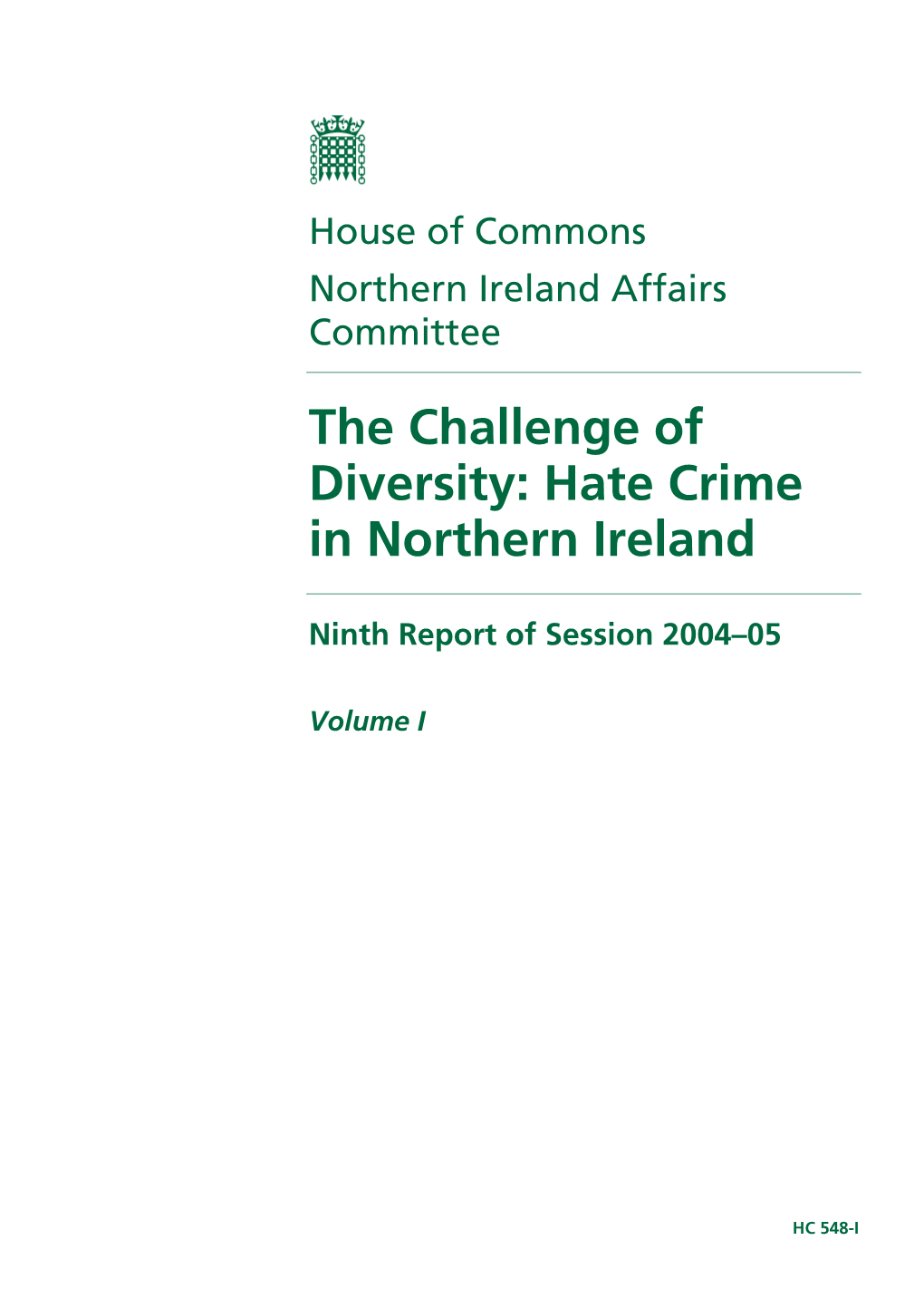 Hate Crime in Northern Ireland