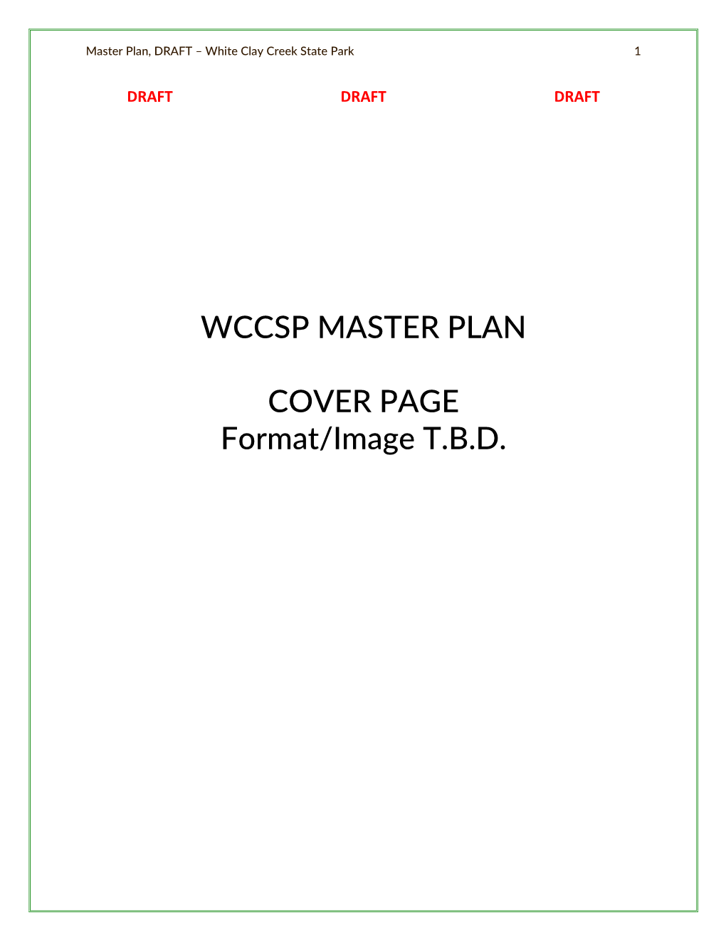 WCCSP MASTER PLAN COVER PAGE Format/Image T.B.D