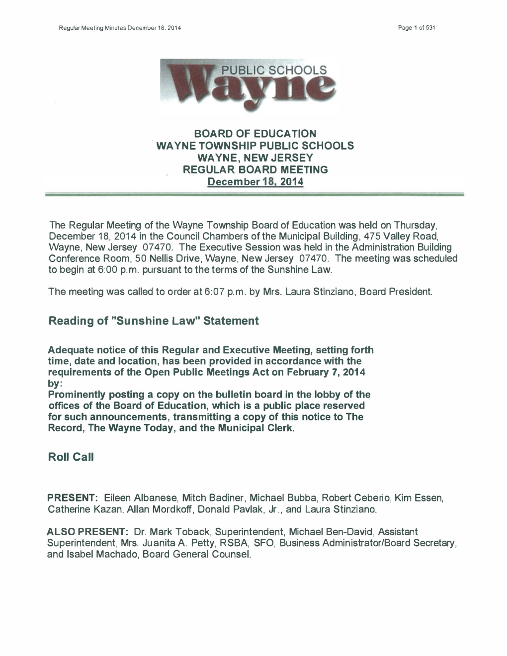 The Regular Meeting of the Wayne Township Board of Education Was Held on Thursday, December 18,2014 in the Council Chambers of T
