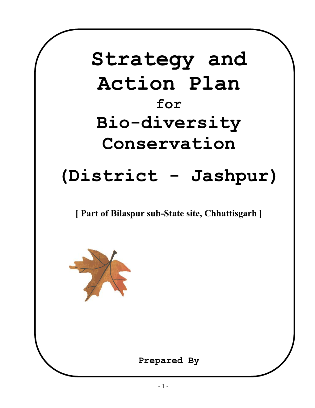 Bio-Diversity Conservation (District