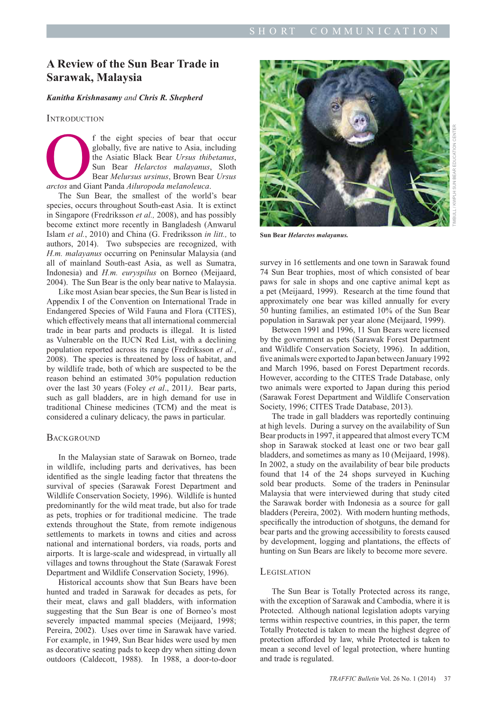 A Review of the Sun Bear Trade in Sarawak, Malaysia