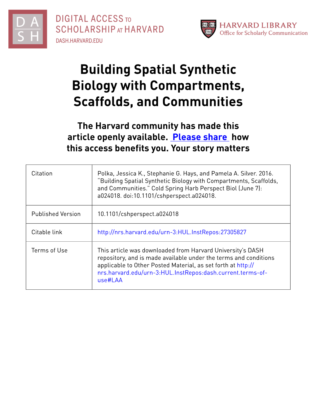Building Spatial Synthetic Biology with Compartments, Scaffolds, and Communities