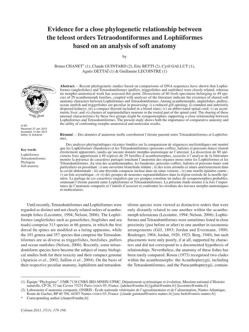 Evidence for a Close Phylogenetic Relationship Between the Teleost Orders Tetraodontiformes and Lophiiformes Based on an Analysis of Soft Anatomy