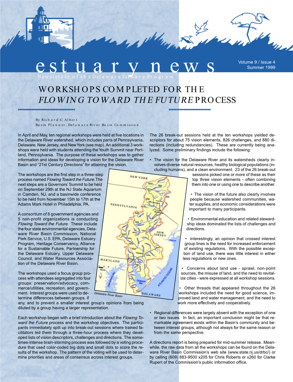 Estuary News Summer 1999 Newsletter of the Delaware Estuary Program WORKSHOPS COMPLETED for THE