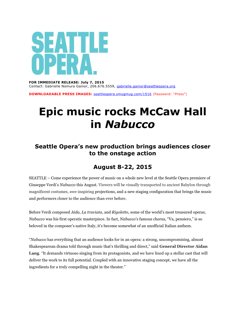 Epic Music Rocks Mccaw Hall in Nabucco