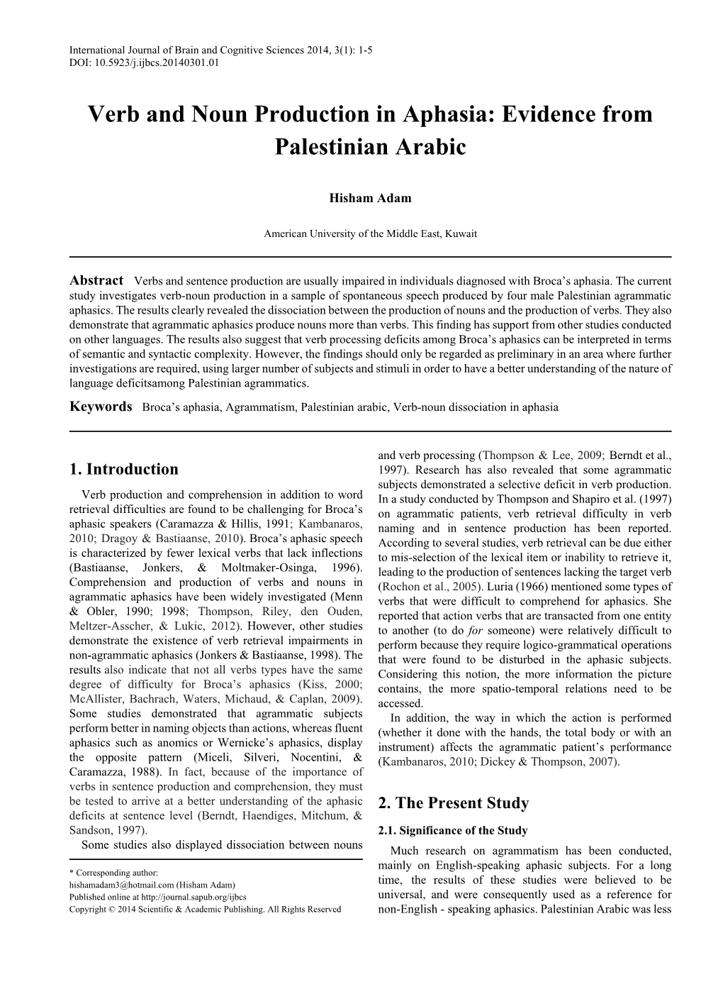 Broca's Aphasia, Agrammatism, Palestinian Arabic, Verb-Noun