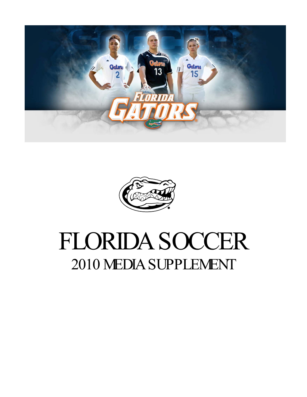 Florida Soccer 2010 Media Supplement