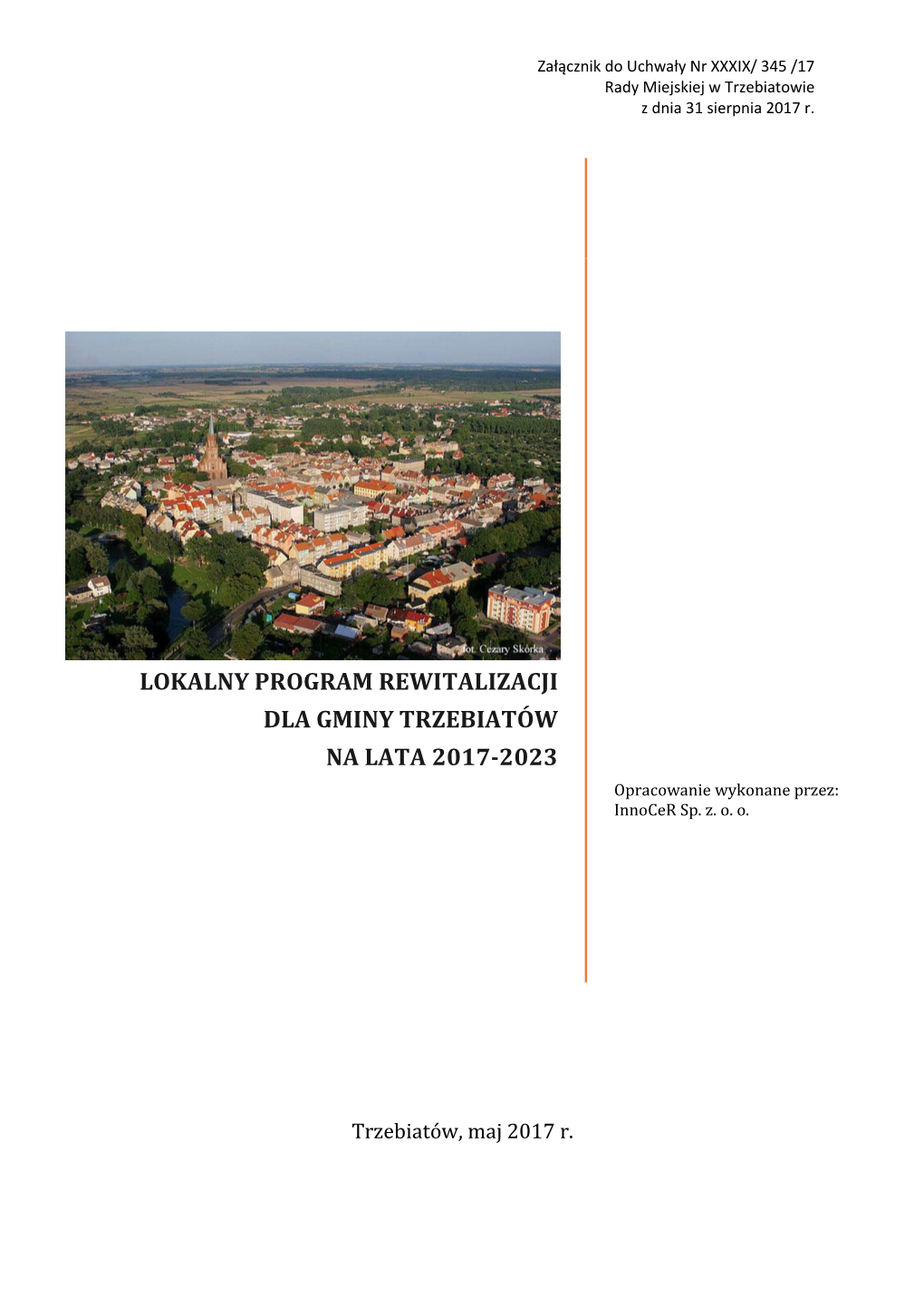 Lokalny Program Rewitalizacji Dla Gminy Trzebiatów Na Lata 2017-2023