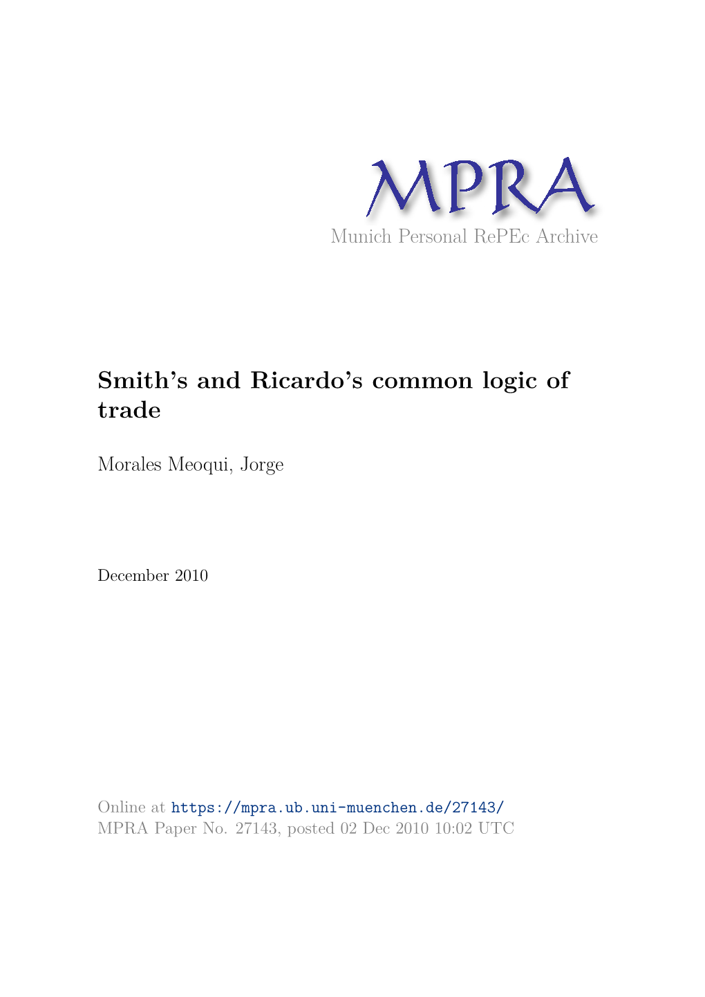 Smith's and Ricardo's Common Logic of Trade