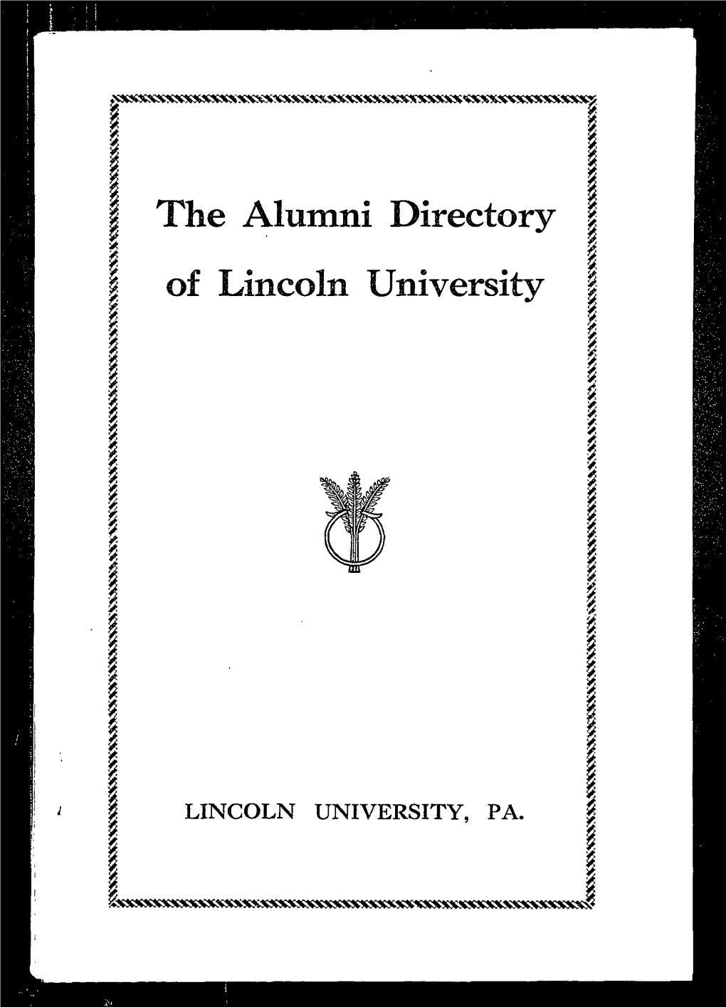 The Alumni Directory of Lincoln University, 1946