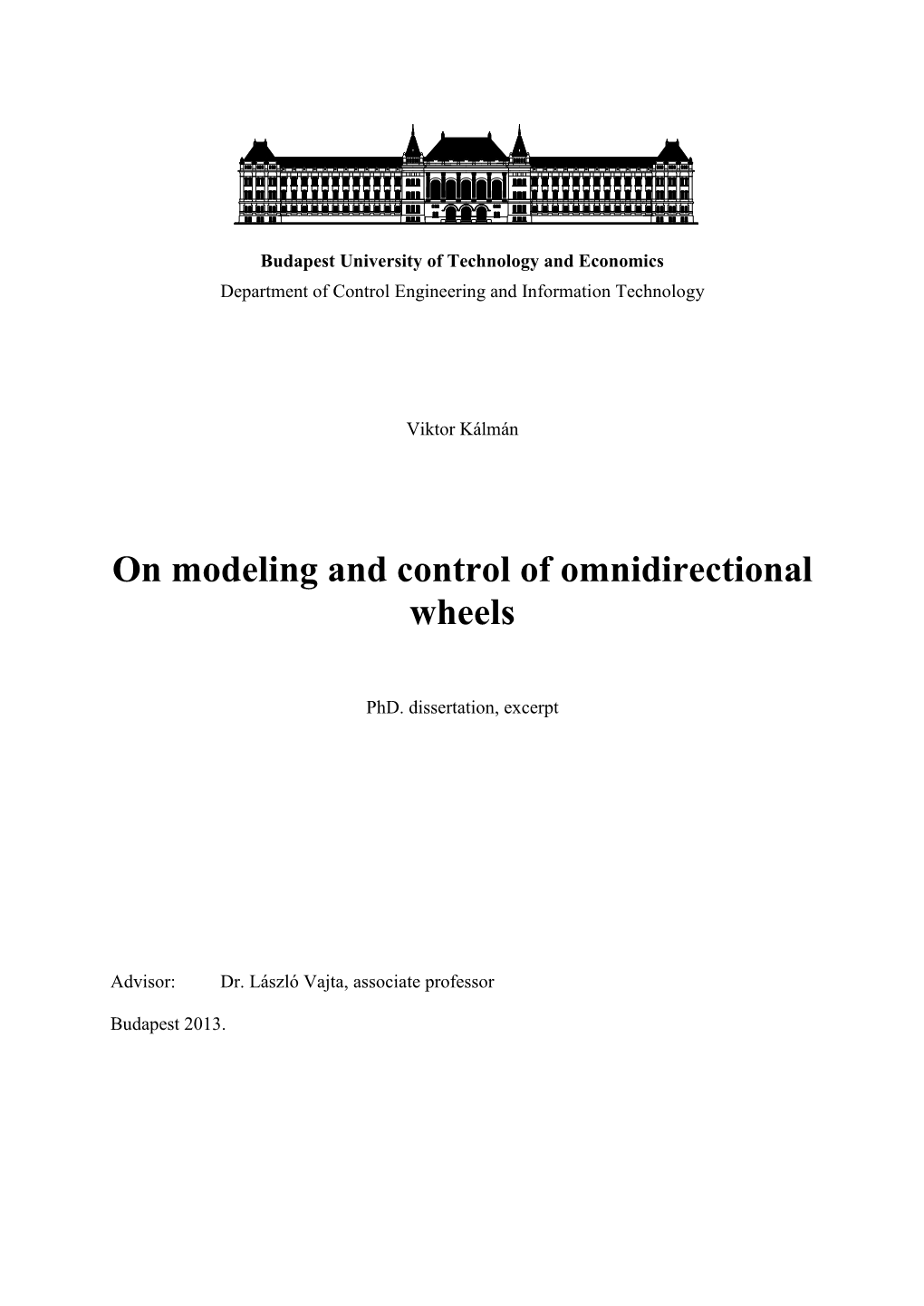 On Modeling and Control of Omnidirectional Wheels