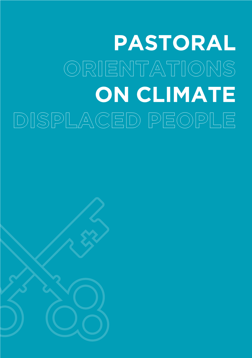 Pastoral Orientations on Climate Displaced People