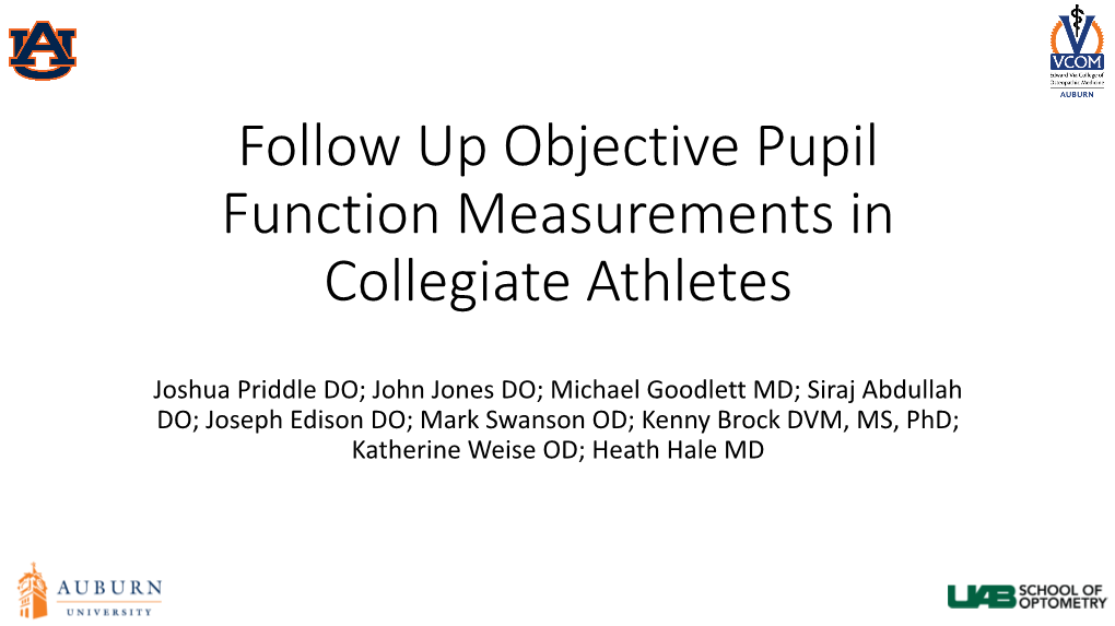 Follow up Objective Pupil Function Measurements in Collegiate Athletes