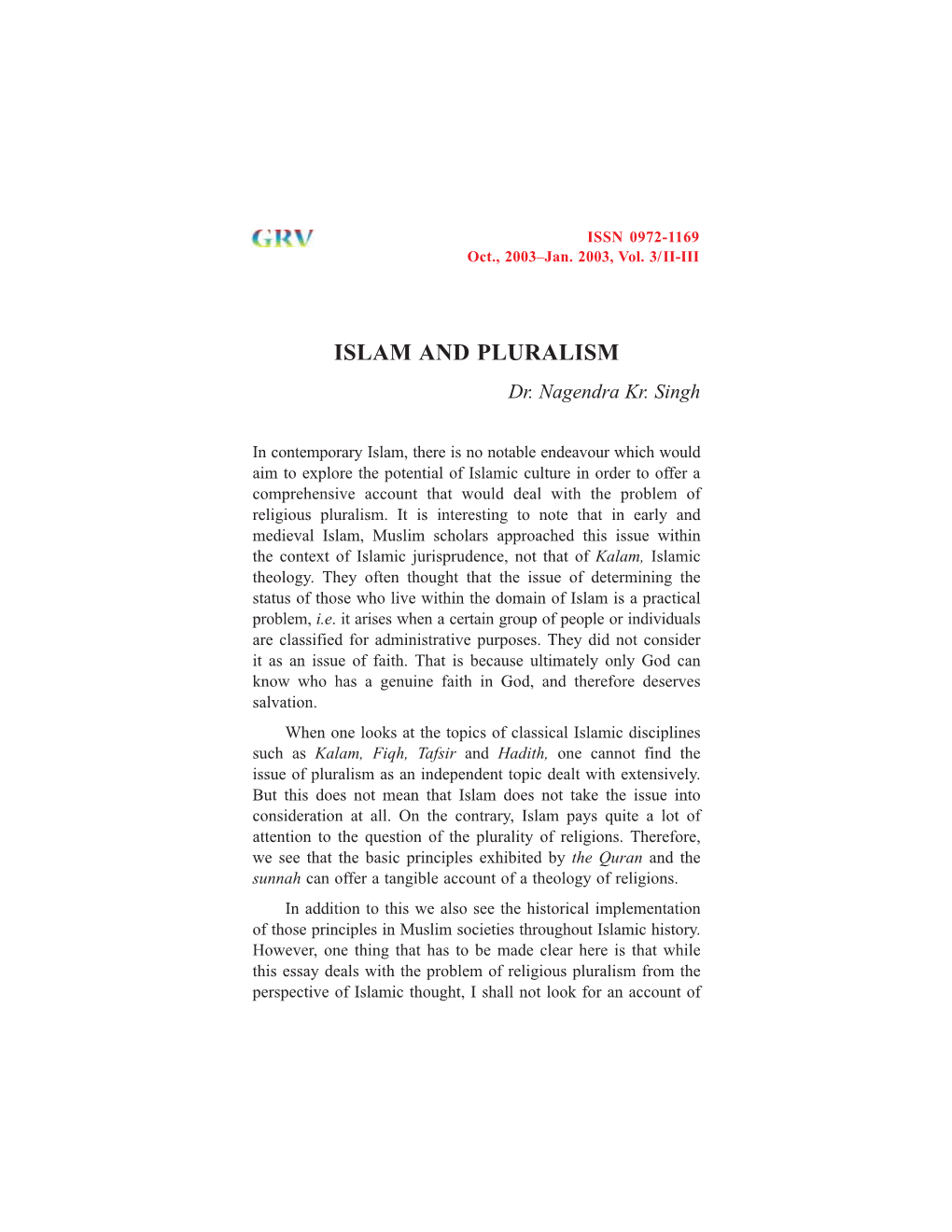 Islam and Pluralism ISSN 0972-1169 Oct., 2003–Jan