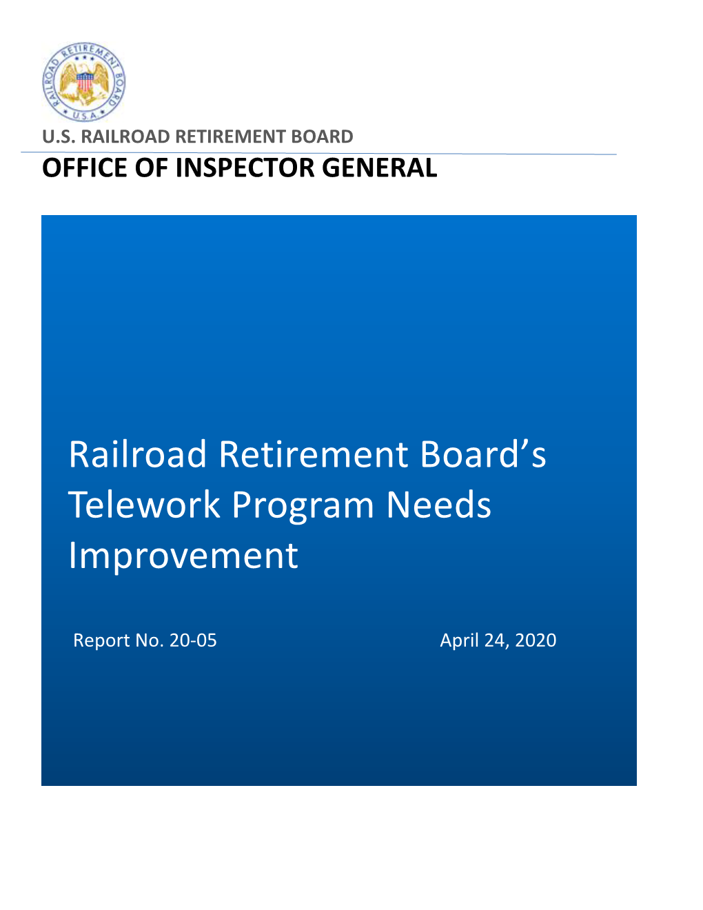 Railroad Retirement Board's Telework Program Needs Improvement