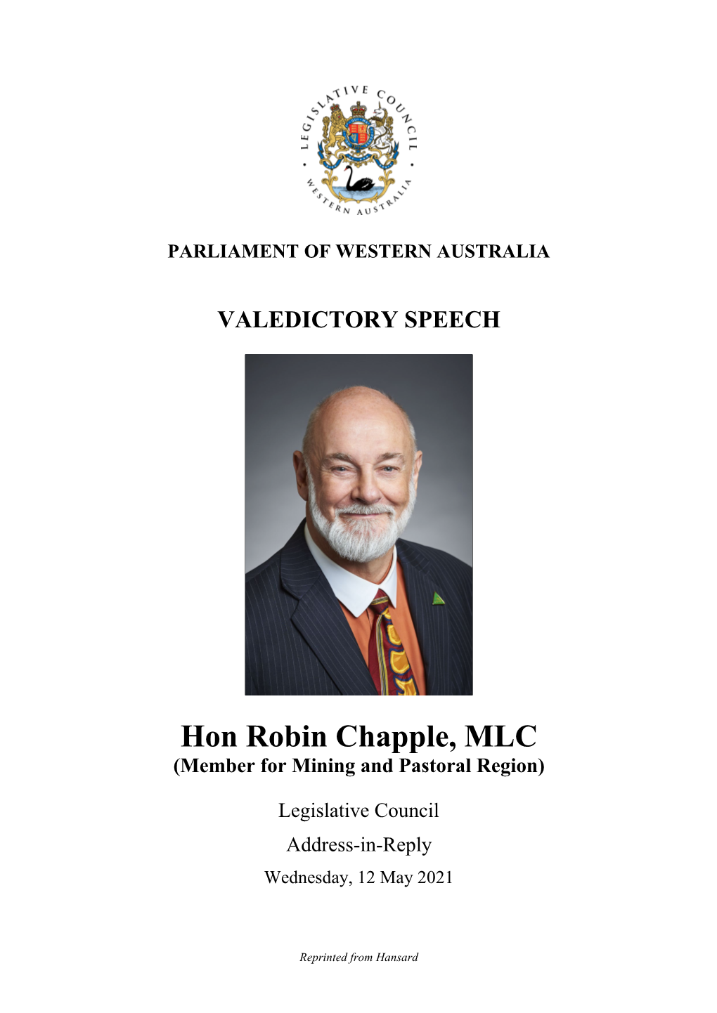 Hon Robin Chapple, MLC (Member for Mining and Pastoral Region)