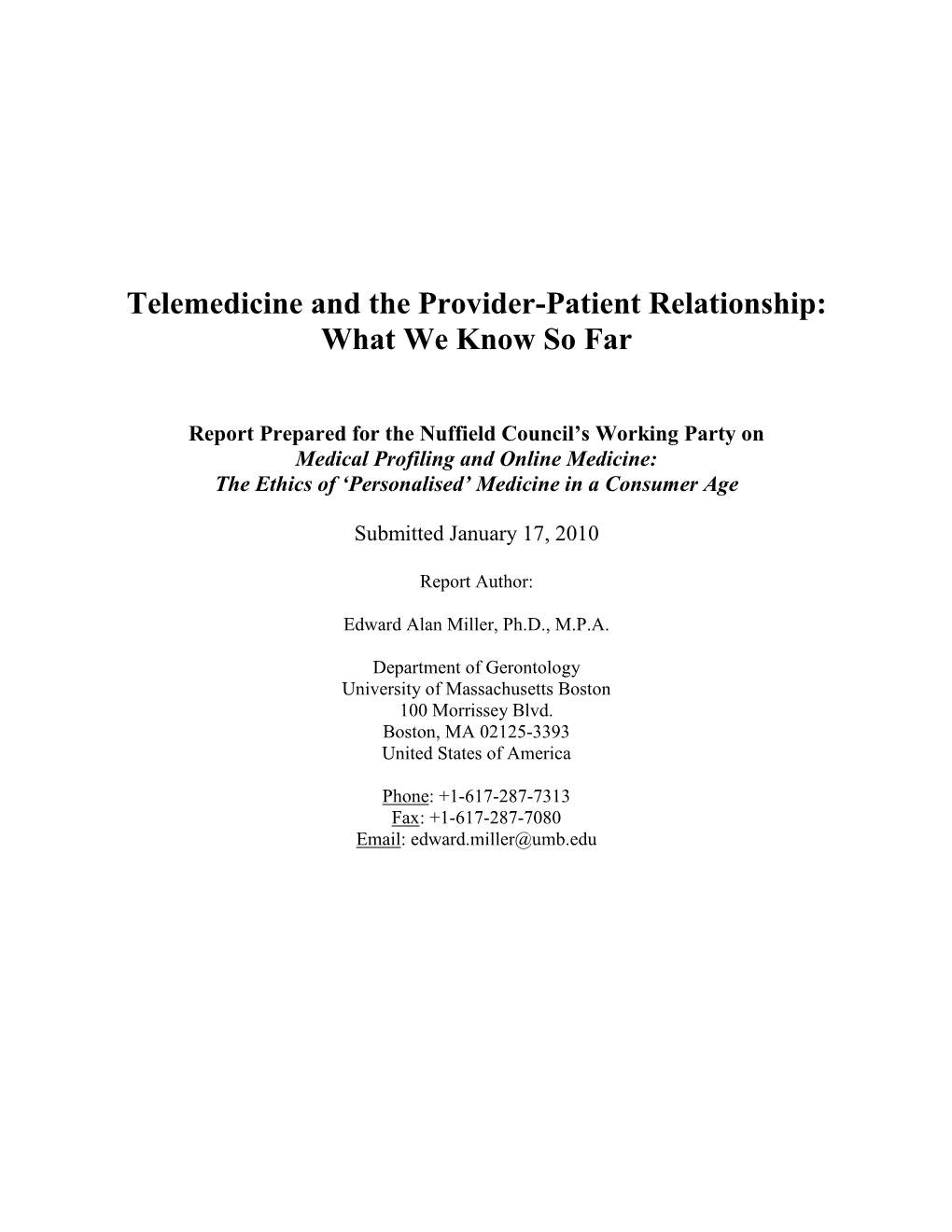 Telemedicine and Doctor-Patient Communication: an Analytical Survey of The