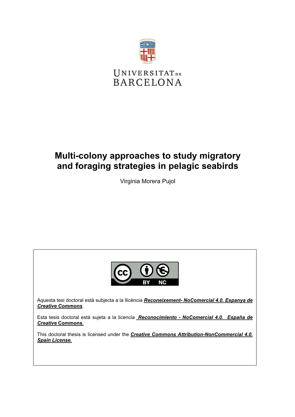 Multi-Colony Approaches to Study Migratory and Foraging Strategies in Pelagic Seabirds