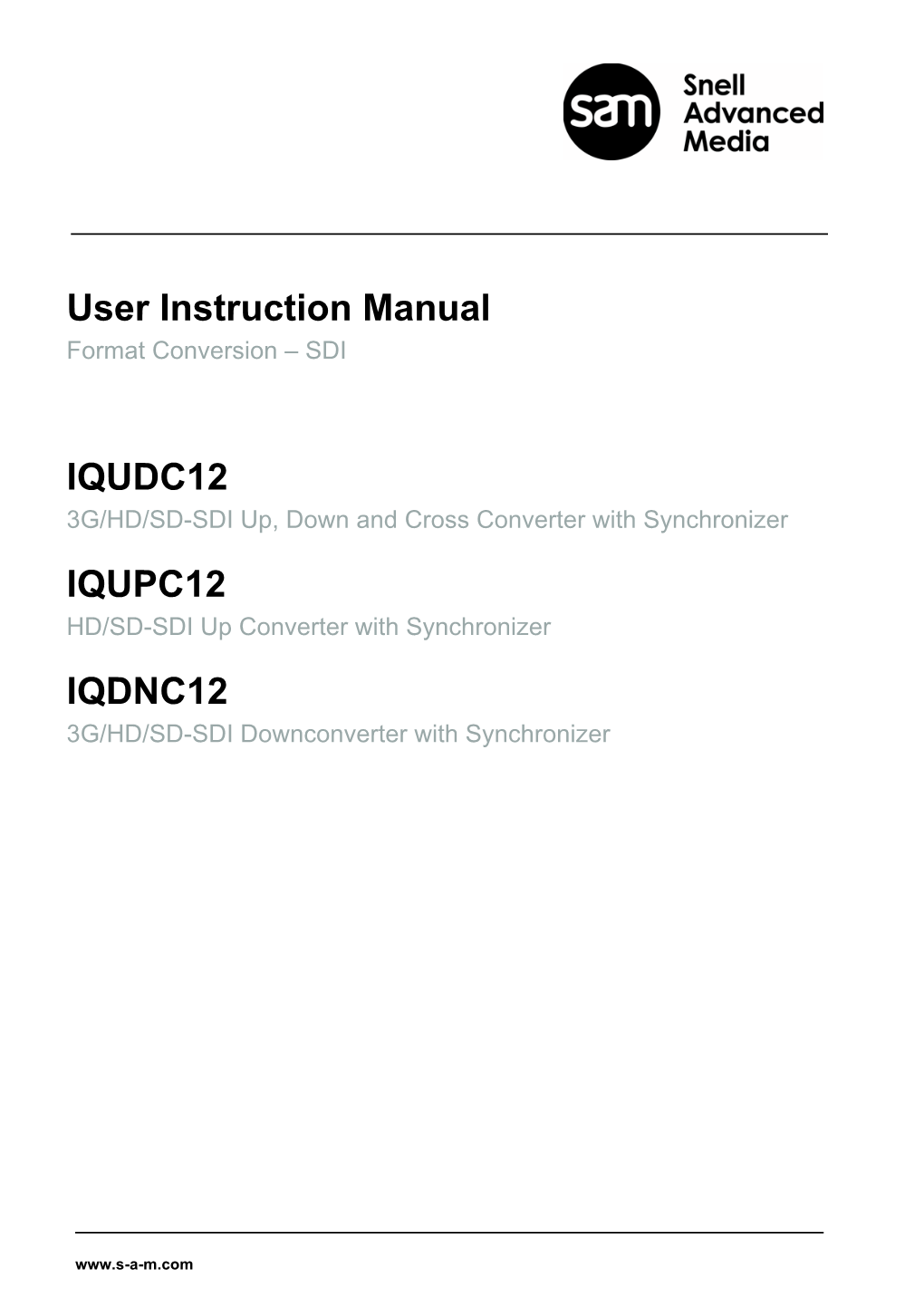 IQUDC12/IQUPC12/IQDNC12 User Instruction Manual Issue 1 Rev 1