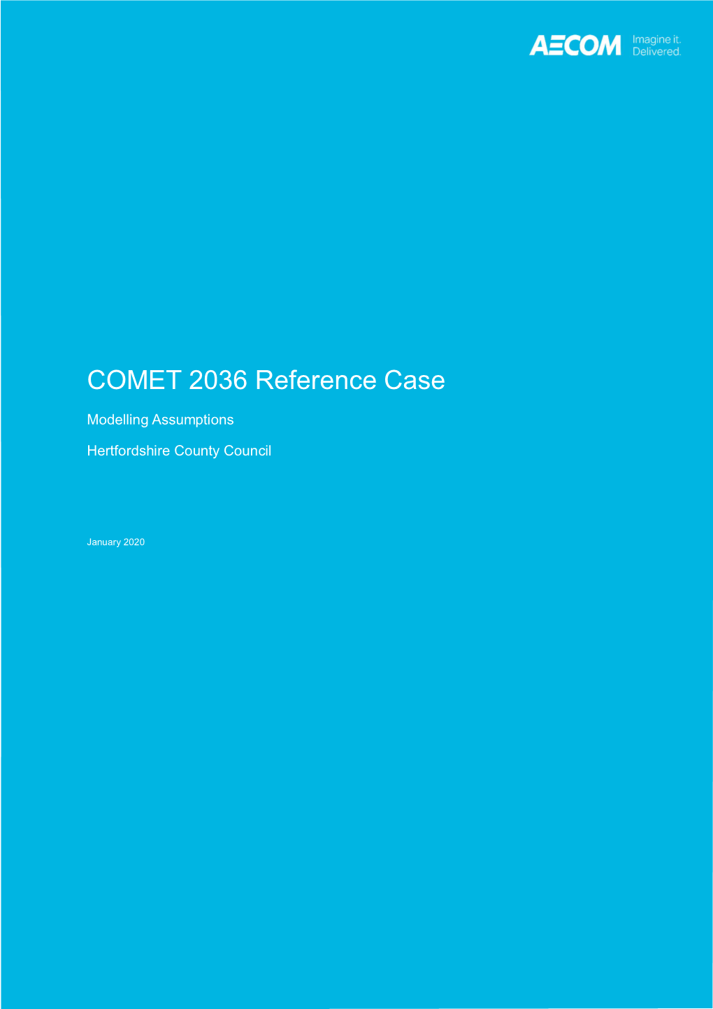COMET 2036 Reference Case
