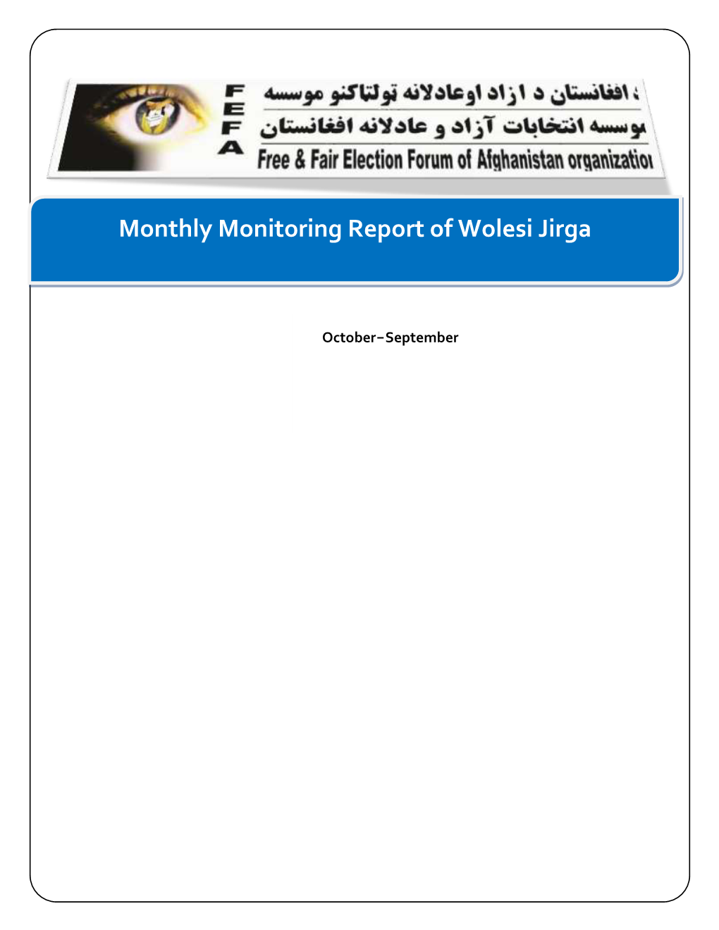 Monthly Monitoring Report of Wolesi Jirga