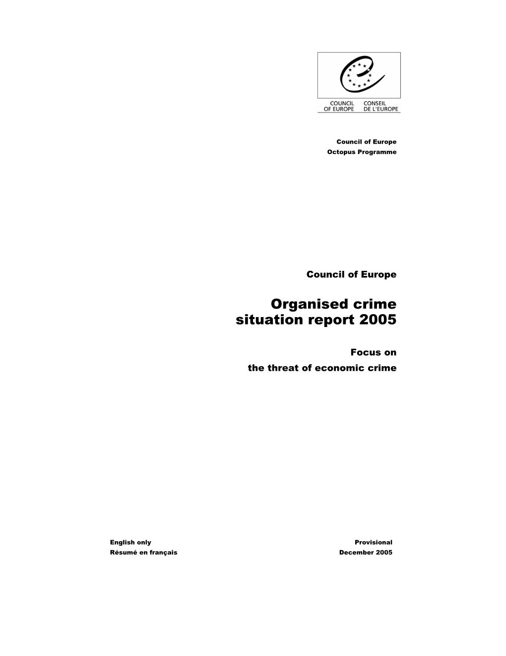Organised Crime Situation Report 2005