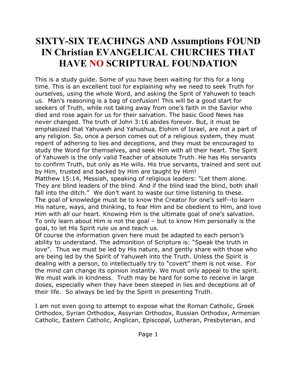 SIXTY-SIX TEACHINGS and Assumptions FOUND in Christian EVANGELICAL CHURCHES THAT HAVE