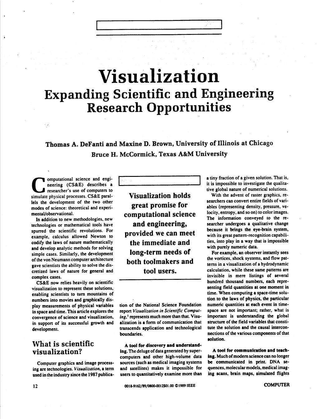 Visualization Expanding Scientific and Engineering Research Opportunities