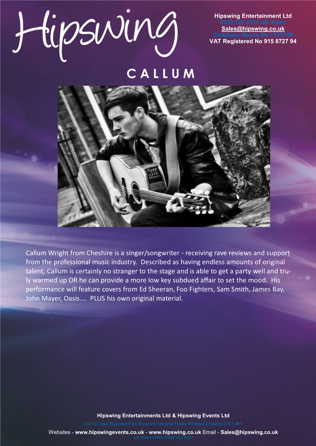 Callum Wright from Cheshire Is a Singer/Songwriter - Receiving Rave Reviews and Support from the Professional Music Industry