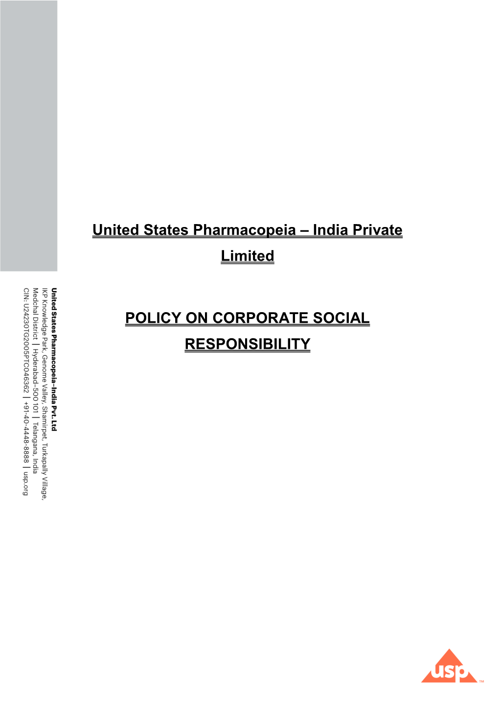 United States Pharmacopeia – India Private Limited POLICY ON