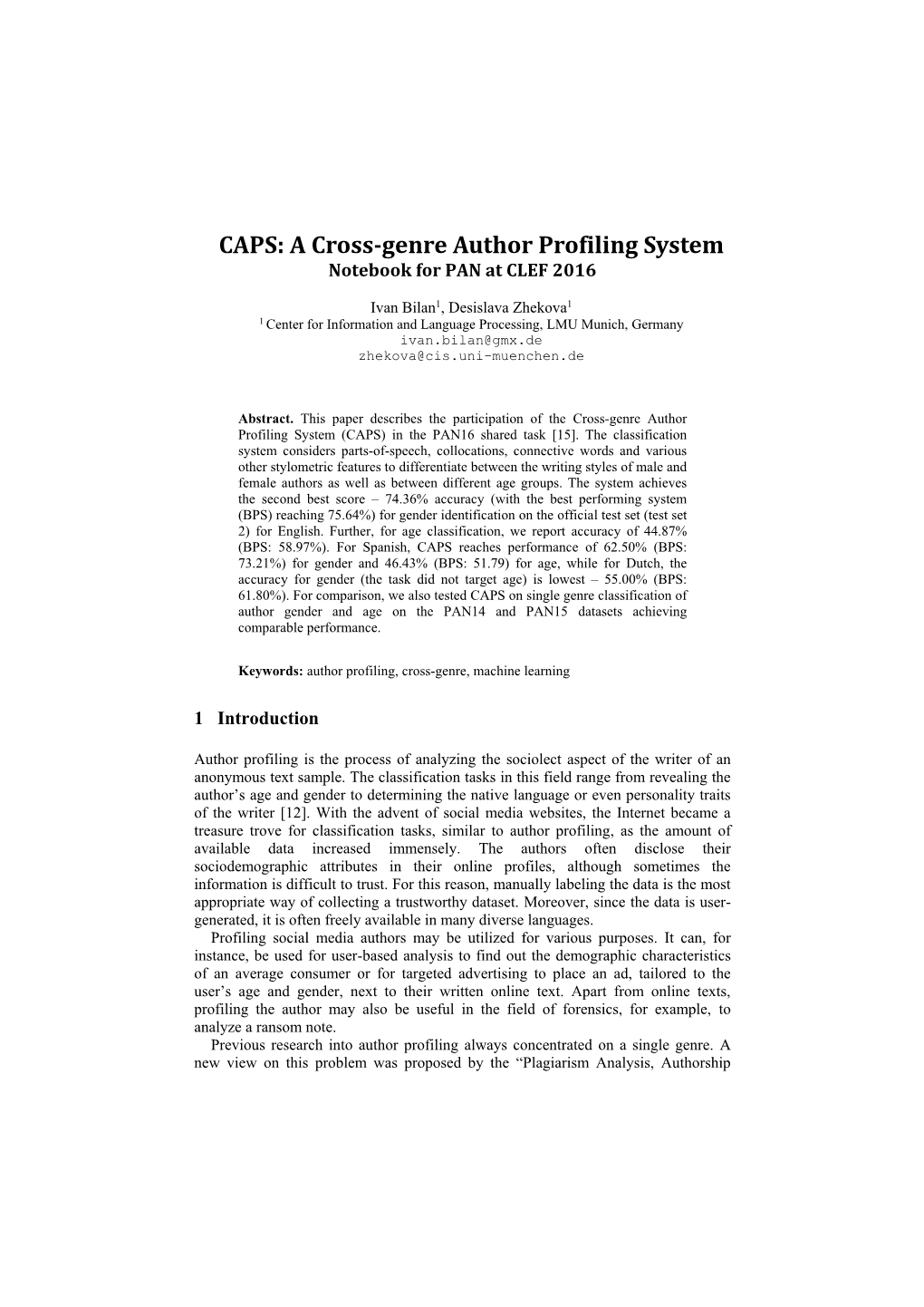 CAPS: a Cross-Genre Author Profiling System Notebook for PAN at CLEF 2016