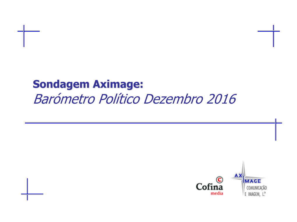 Barómetro Político Dezembro 2016 Metodologia 1