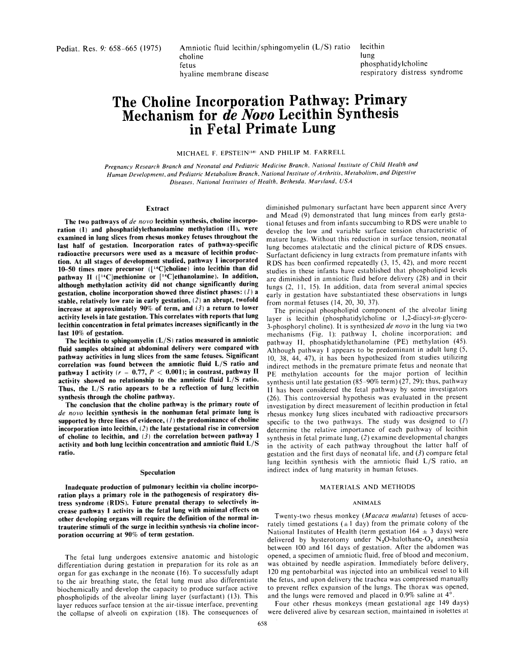 Primary Mechanism for De Nouo Lecithin Synthesis in Fetal Primate Lung