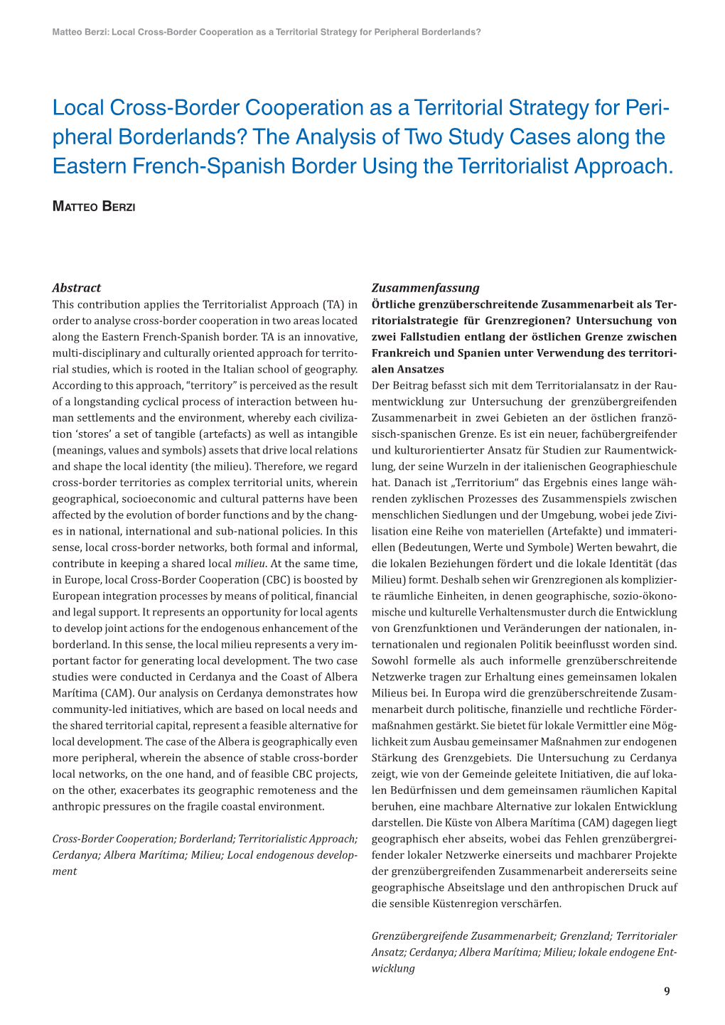 Local Cross-Border Cooperation As a Territorial Strategy for Peripheral Borderlands?