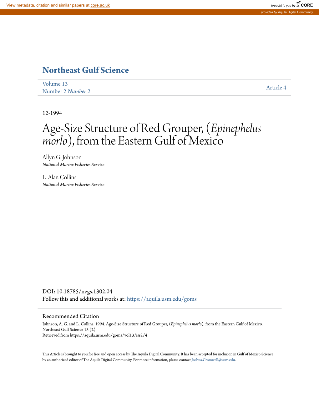 Age-Size Structure of Red Grouper, (Epinephelus Morlo), from the Eastern Gulf of Mexico Allyn G