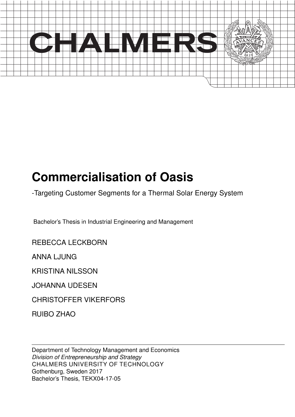 Commercialisation of Oasis -Targeting Customer Segments for a Thermal Solar Energy System