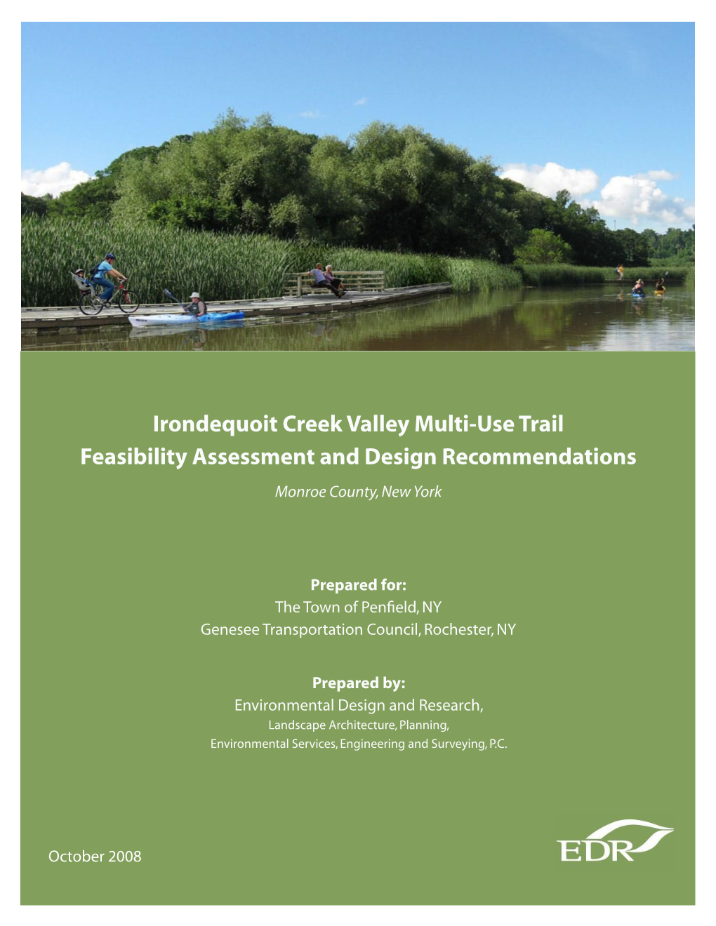 Irondequoit Creek Valley Multi-Use Trail Feasibility Assessment and Design Recommendations Monroe County, New York